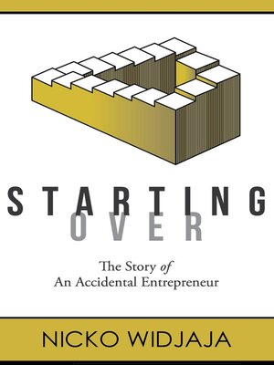 cover image of Starting Over, the Story of an Accidental Entrepreneur